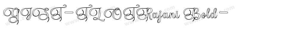 GIST-TLOTRajani Bold字体转换
